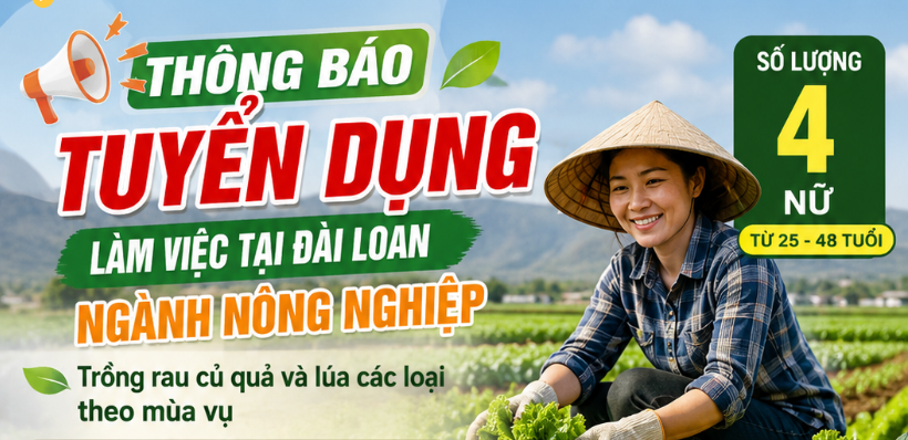 THONG BÁO TUYỂN DỤNG LÀM VIỆC TẠI ĐÀI LOAN NGÀNH NÔNG NGHIỆP