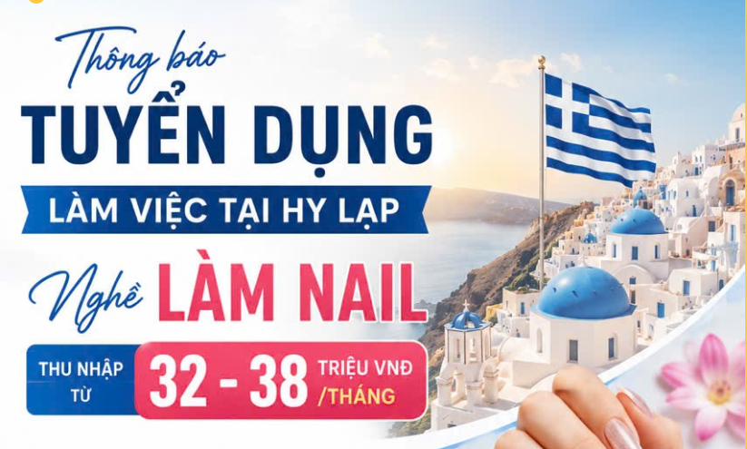 THÔNG BÁO TUYỂN DỤNG LÀM VIỆC TẠI HI LẠP - NGHỀ LÀM NAIL