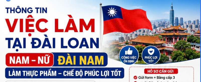 THÔNG TIN VIỆC LÀM TẠI ĐÀI LOAN - THỰC PHẨM🔥